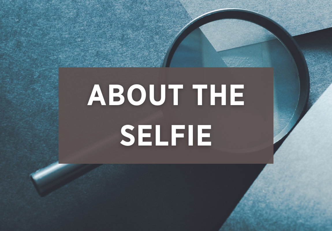 about the selfie