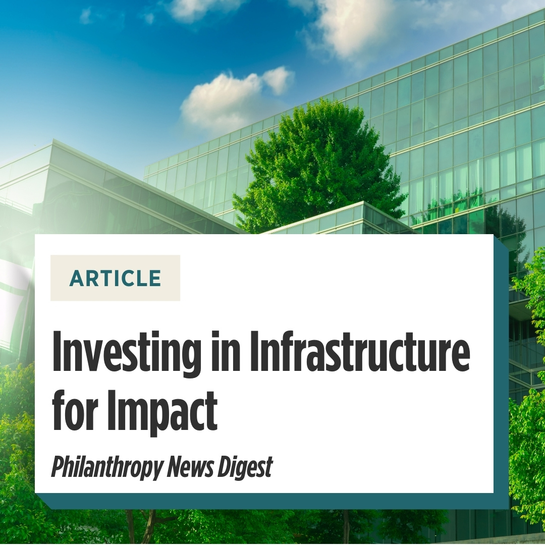 Investing in infrastructure for impact