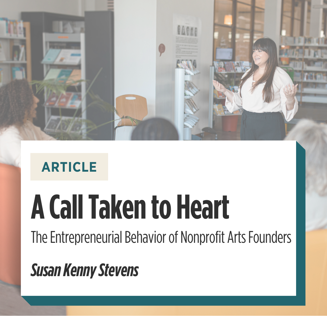 The Entrepreneurial Behavior of Nonprofit Arts Founders