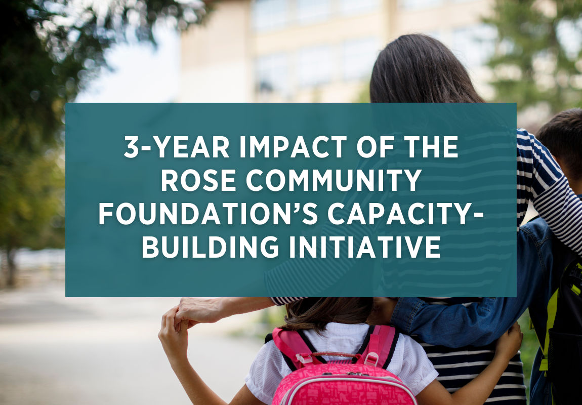 Rose Foundation capacity initiative